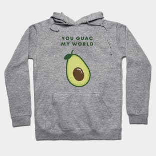 You Guac My World Hoodie